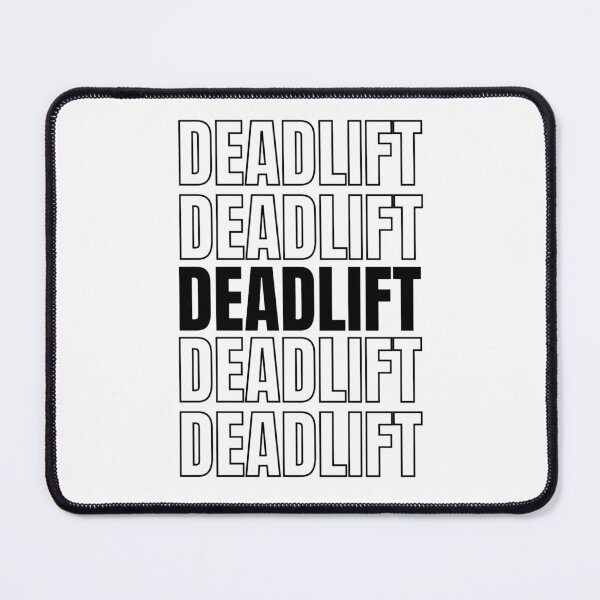 Item preview, Deadlift Repeated Text Black - Funny Gym designed and sold by GymWearDepot.