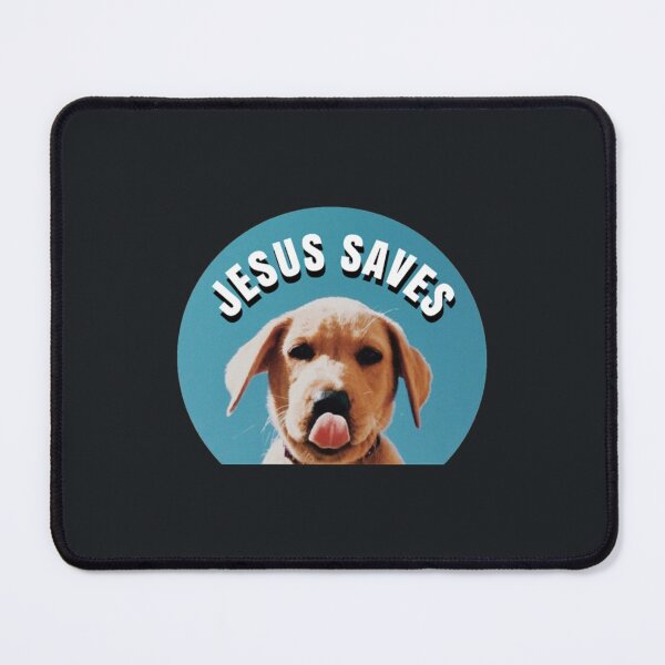 Item preview, Jesus Saves Dawg designed and sold by EliapsJackson.