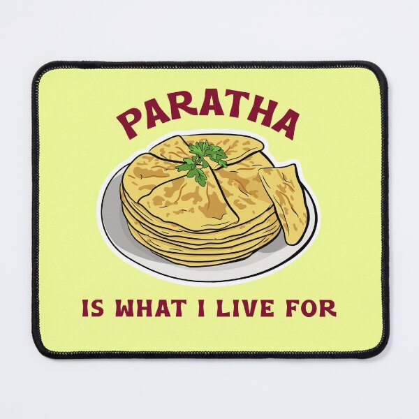 Item preview, Paratha Is What I Live For Design designed and sold by Artpace.