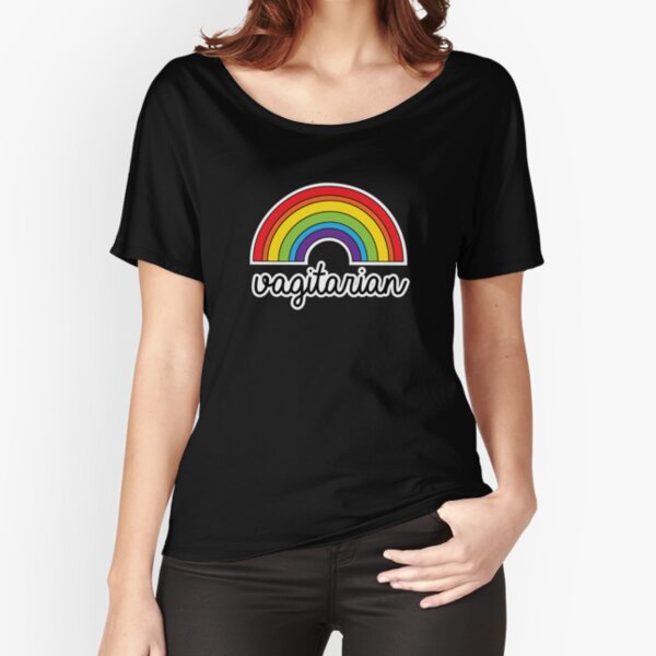 Vagitarian Funny LGBT Pride Rainbow Relaxed Fit T-Shirt