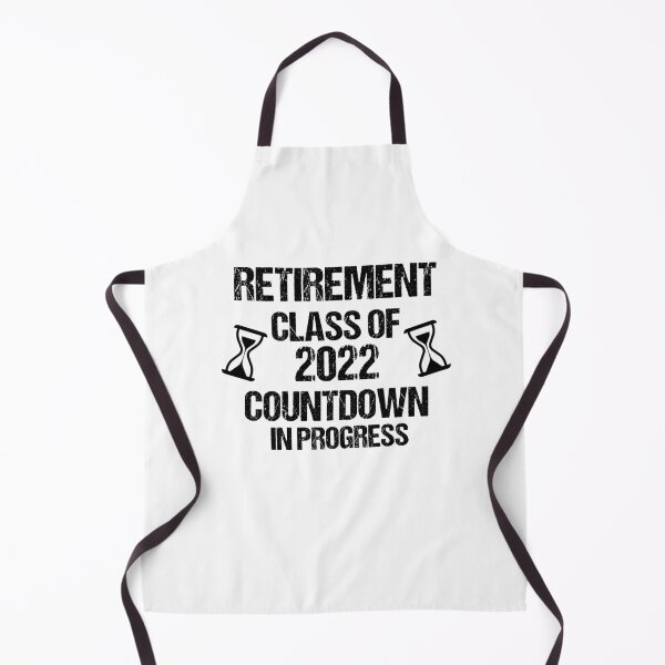 Item preview, Retirement Class Of 2022 Countdown In Progress designed and sold by imaneless.