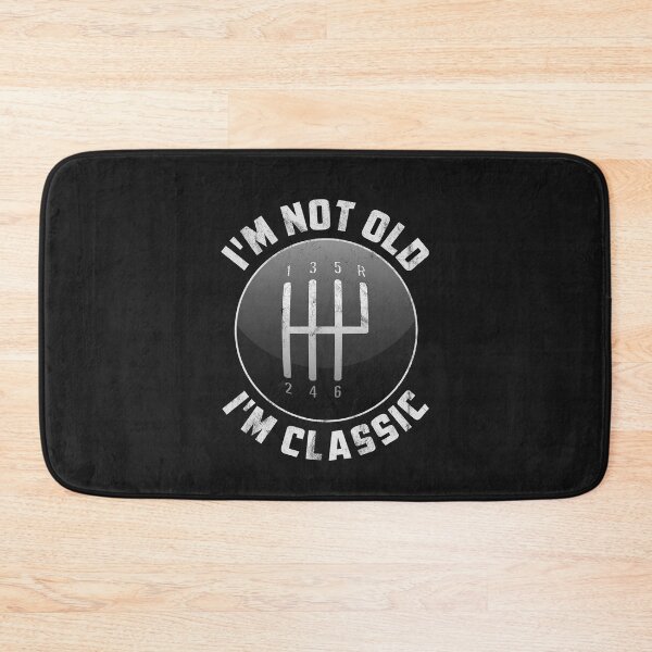 Item preview, I'm Not Old I'm Classic Funny Manual Transmission- designed and sold by Ryan89-Design.