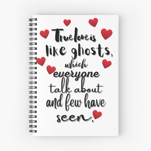 Item preview, True love is like ghosts, which everyone talk about and few have seen. designed and sold by SPfashon.