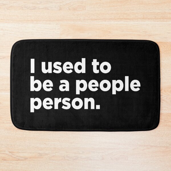 Item preview, I Used To Be A People Person. 2 designed and sold by Memefy.