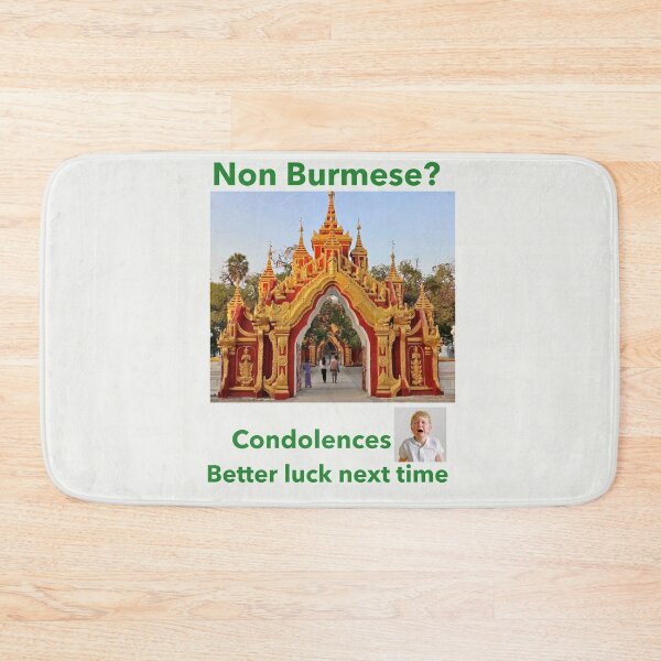 Item preview, "Condolences to Non Burmese" gr designed and sold by skoumpourdides.