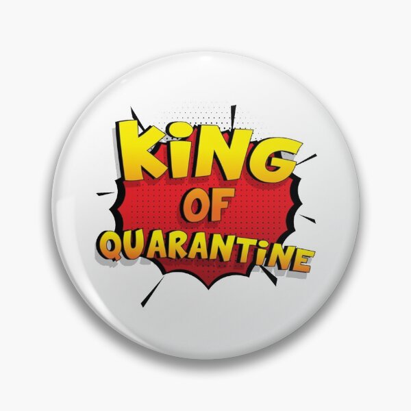 Item preview, King of Quarantine is my Superpower Funny Design designed and sold by EliapsJackson.