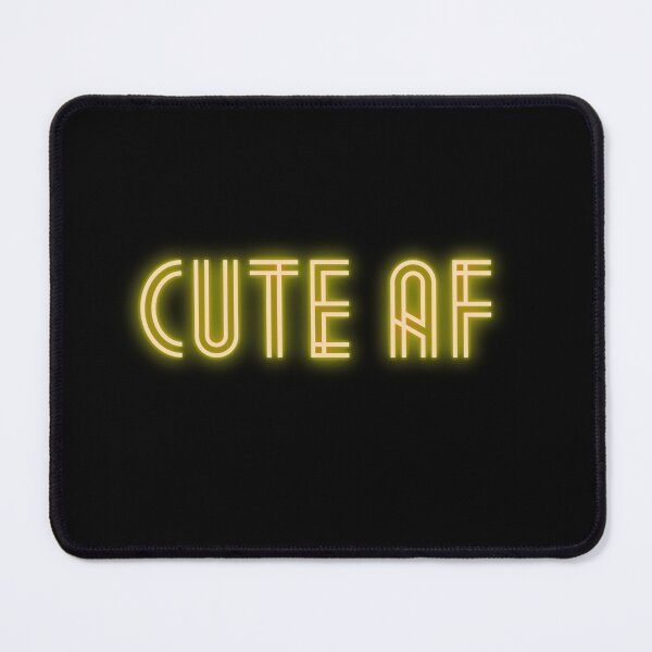 Item preview, Cute AF designed and sold by MktngMultiverse.