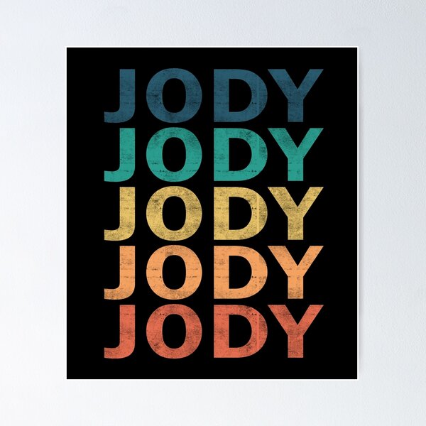 Item preview, Jody Name T Shirt - Jody Vintage Retro Jody Name Gift Item Tee designed and sold by artwigse.
