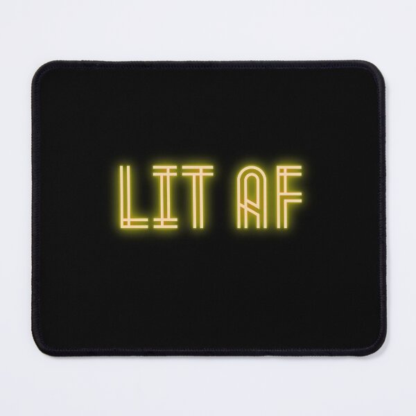 Item preview, Lit AF designed and sold by MktngMultiverse.
