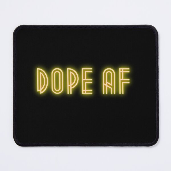 Item preview, Dope AF designed and sold by MktngMultiverse.
