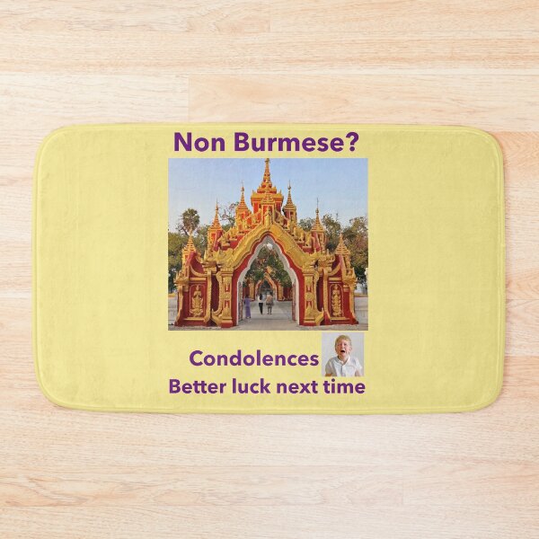 Item preview, "Condolences to Non Burmese"  pl designed and sold by skoumpourdides.