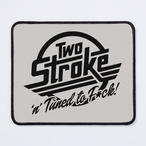 Item preview, 2-Stroke and Tuned to F*ck! Graphic Logo in black designed and sold by peterpaz.