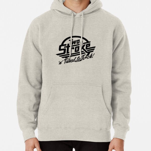 2-Stroke and Tuned to F*ck! Graphic Logo in black Pullover Hoodie for Sale  by peterpaz