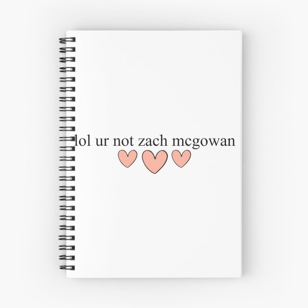 Item preview, lol ur not zach mcgowan designed and sold by EliapsJackson.