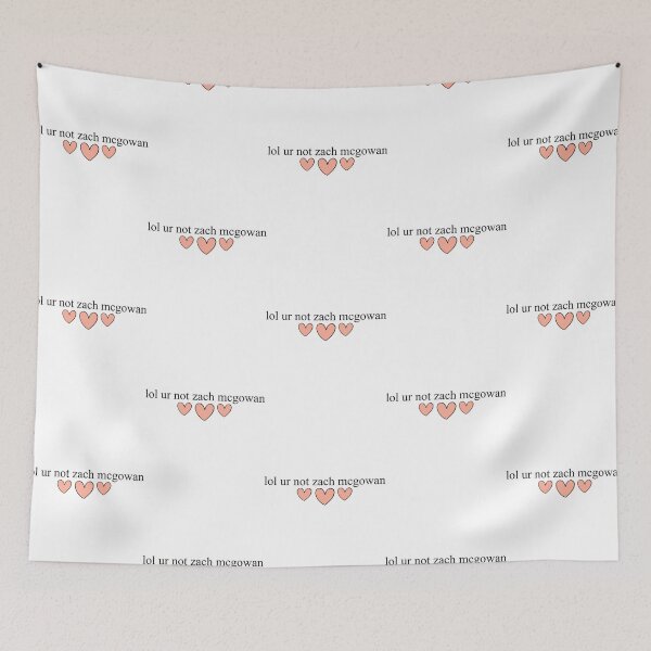 Item preview, lol ur not zach mcgowan designed and sold by EliapsJackson.