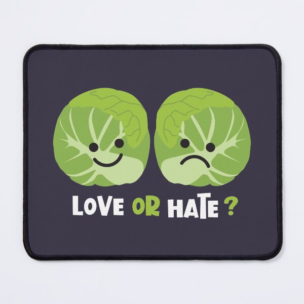 Item preview, Love or Hate Brussels Sprouts? designed and sold by VicEllisArt.