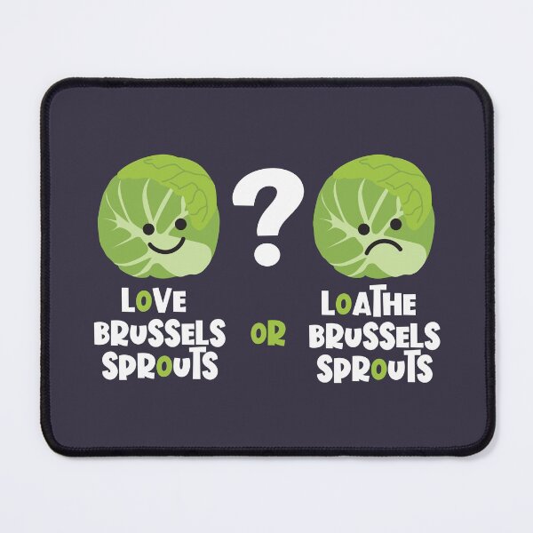 Item preview, Love or Loathe Brussels Sprouts? designed and sold by VicEllisArt.
