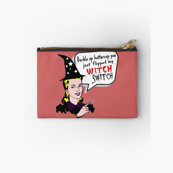 Item preview, Buckle Up Buttercup You Just Flipped My Witch Switch designed and sold by printhappy4you.