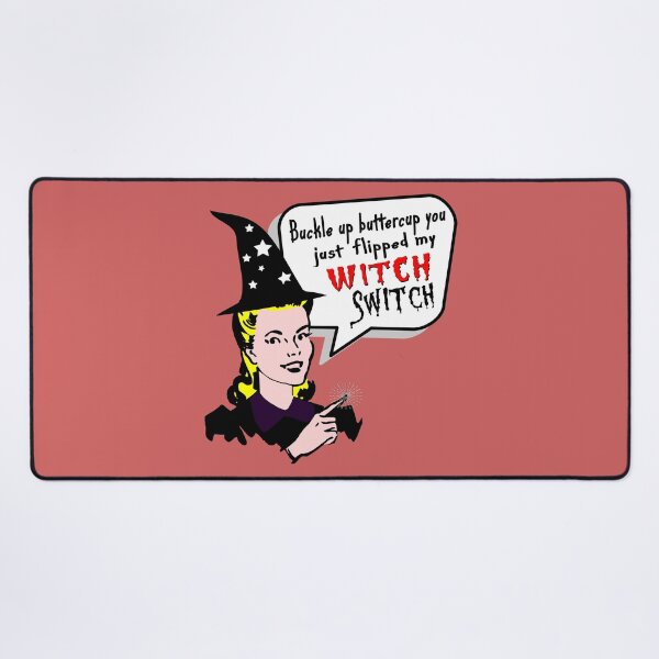 Item preview, Buckle Up Buttercup You Just Flipped My Witch Switch designed and sold by printhappy4you.