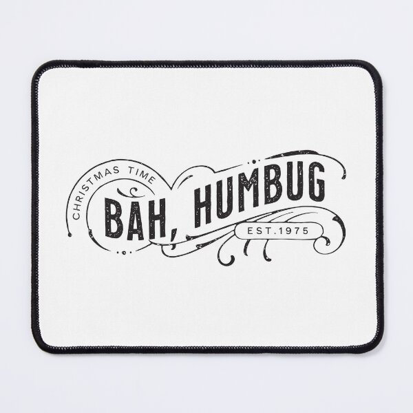 Item preview, Bah Humbug - for the Christmas Haters designed and sold by VicEllisArt.
