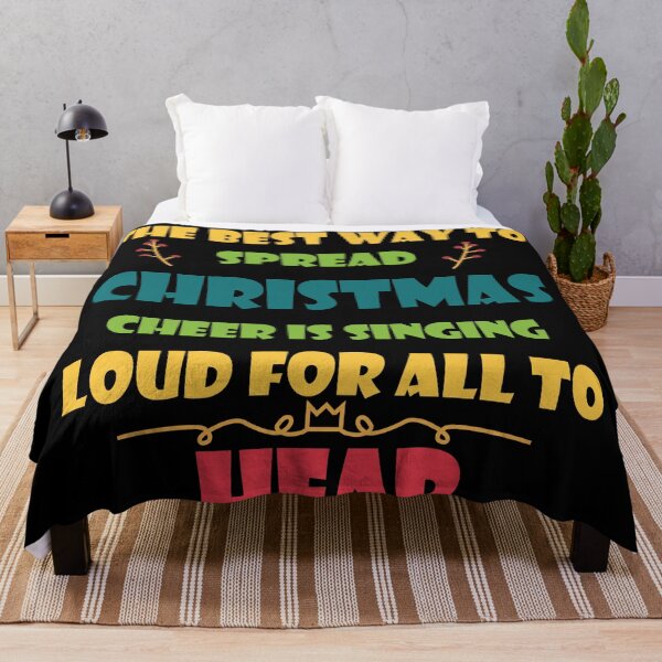 Item preview, Best Way To Spread Christmas Cheer Is Singing Loud For All To Hear designed and sold by YSNbr.