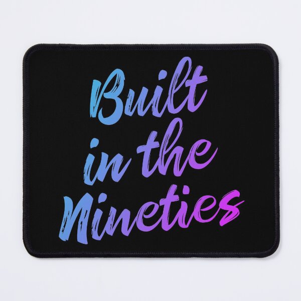 Item preview, Built in the Nineties v.1 designed and sold by x1brett.