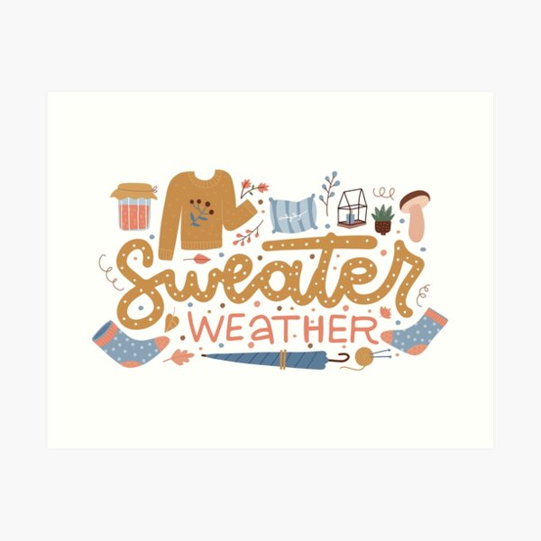 Item preview, Sweater Weather, Stay Cozy, Hygge Design, Cute Fall Autumn designed and sold by KWorldDesigns.