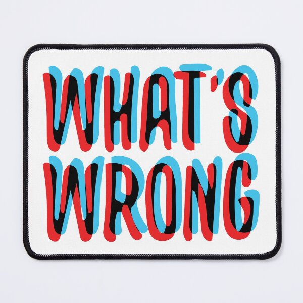 Item preview, What's wrong designed and sold by Nikamii.