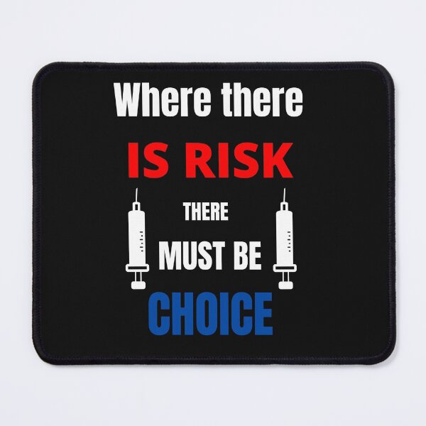 Item preview, Where there is risk there must be choice designed and sold by Strale25kv.