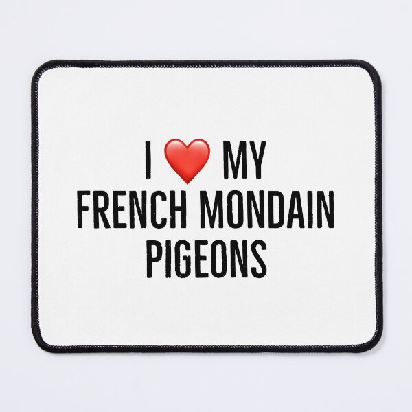 Item preview, I love my french mondain pigeons designed and sold by Yviemakes.