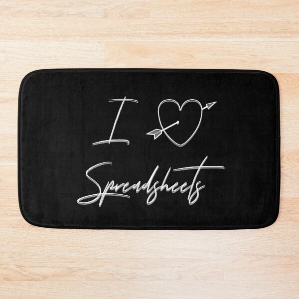 Item preview, I Love Spreadsheets designed and sold by EdgyDesignForU.
