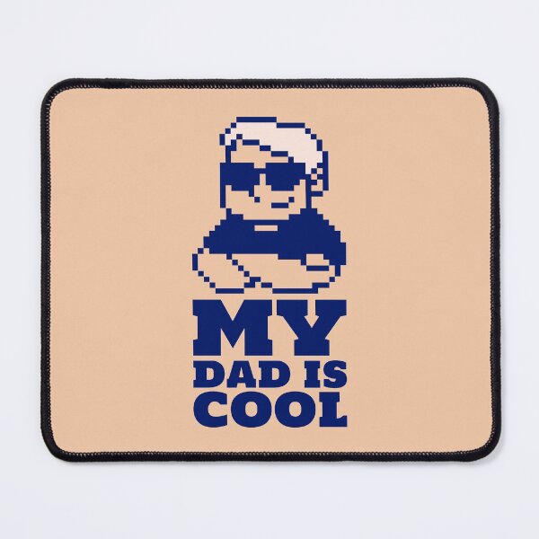 Item preview, My Dad is Cool designed and sold by MisterSquid.