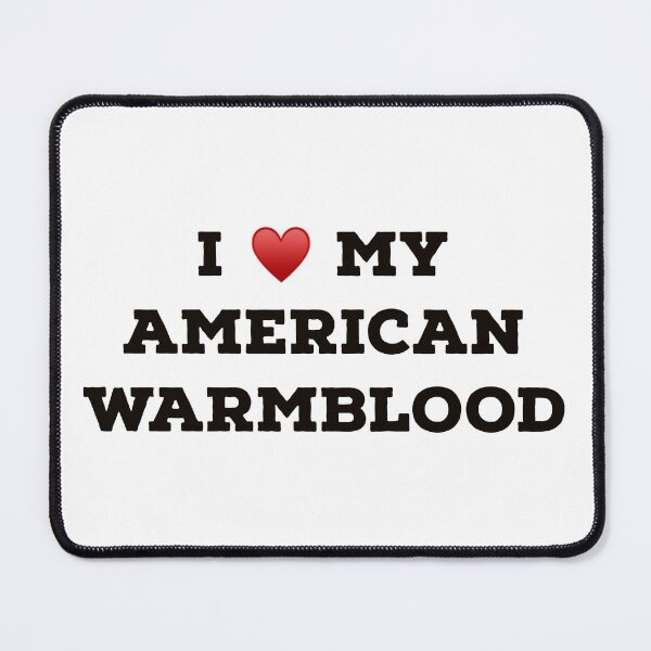 Item preview, I Love my American Warmblood designed and sold by Yviemakes.