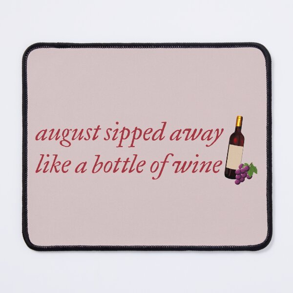 Item preview, August Sipped Away Taylor Swift designed and sold by Mint-Rose.