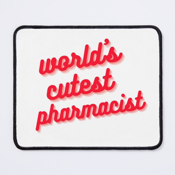 Item preview, worlds cutest pharmacist designed and sold by Tomato-soup.