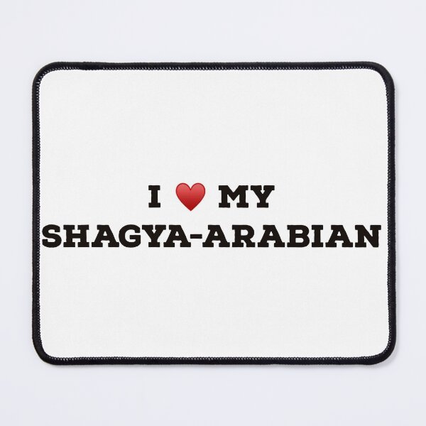 Item preview, I Love My Shagya-Arabian designed and sold by Yviemakes.