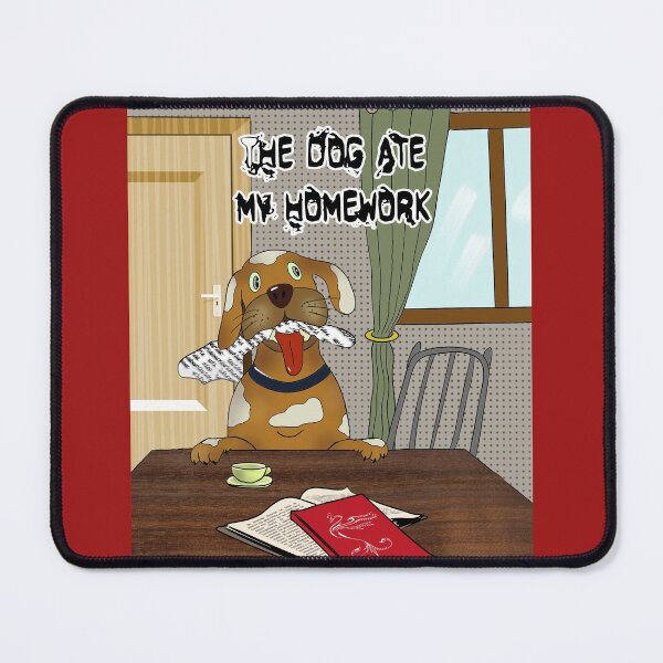 Item preview, The dog ate my homework funny school student excuse designed and sold by SolidEarthArt.