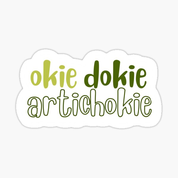 Artikel-Vorschau von Okie Dokie Artischocke, designt und verkauft von Corinnthia.