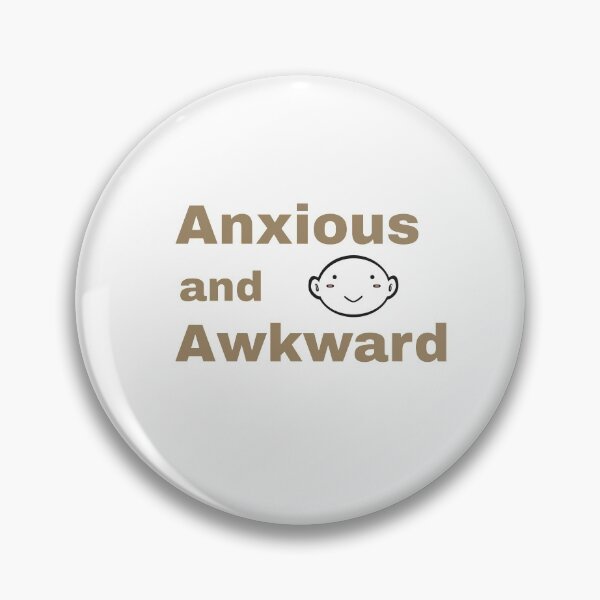 Item preview, Anxious and awkward designed and sold by Dvzshirts.
