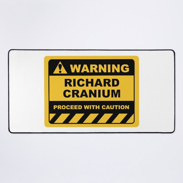 Item preview, Funny Human Warning Label / Sign RICHARD CRANIUM Sayings Sarcasm Humor Quotes designed and sold by ColorMeHappy123.