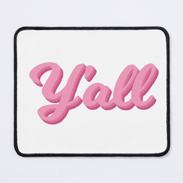 Item preview, y'all designed and sold by brooke-rebe.