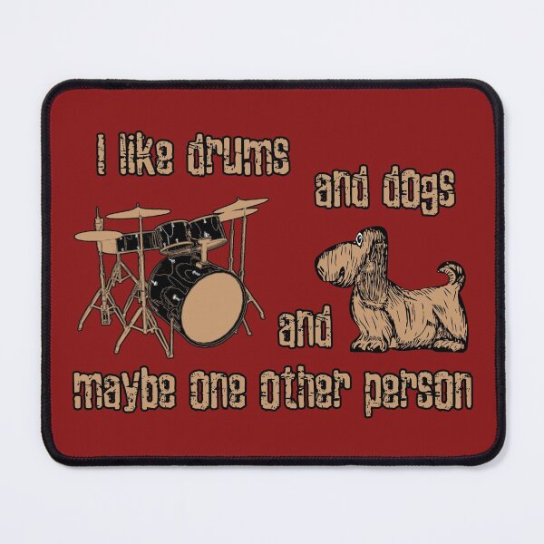 Item preview, I like drums and dogs and maybe one other person funny designed and sold by SolidEarthArt.