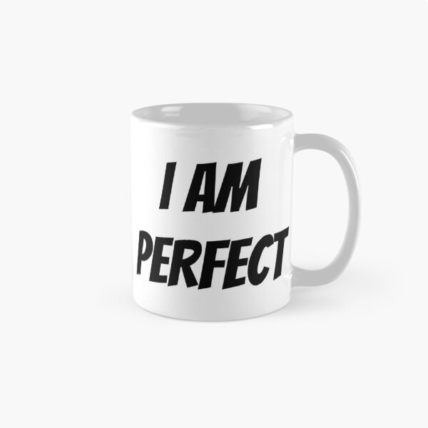 Item preview, I AM PERFECT designed and sold by iamxxx.