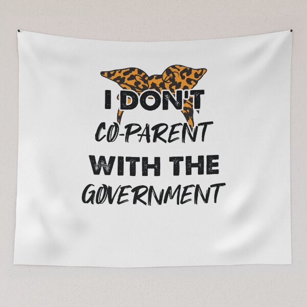 Item preview, Cheetah I Don't Co-Parent With The Government / Funny Parenting Libertarian Mom / Co-Parenting Libertarian Saying Gift  designed and sold by Run to Creations.
