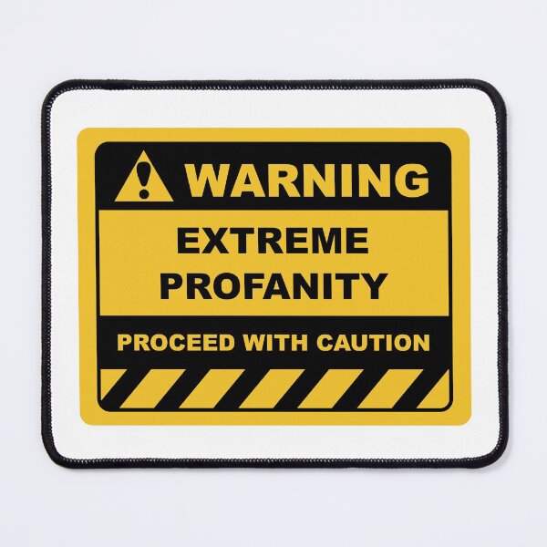 Item preview, Human Warning Sign EXTREME PROFANITY PROCEED WITH CAUTION Sayings Sarcasm Humor Quotes designed and sold by ColorMeHappy123.