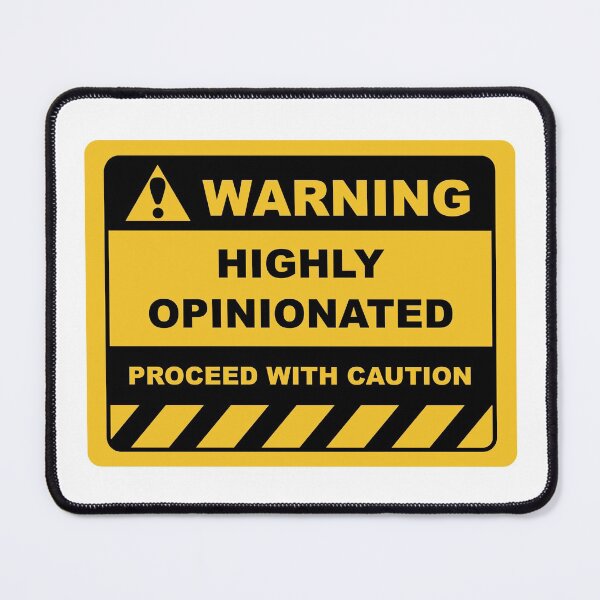 Item preview, Human Warning Sign HIGHLY OPINIONATED PROCEED WITH CAUTION Sayings Sarcasm Humor Quotes designed and sold by ColorMeHappy123.