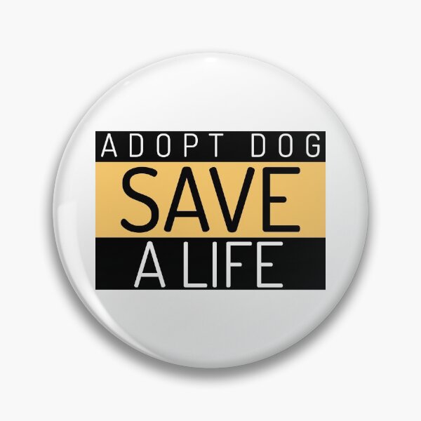 Item preview, Adopt A Dog Save A Life Text design for those who love pet adoption designed and sold by jtancrum61.