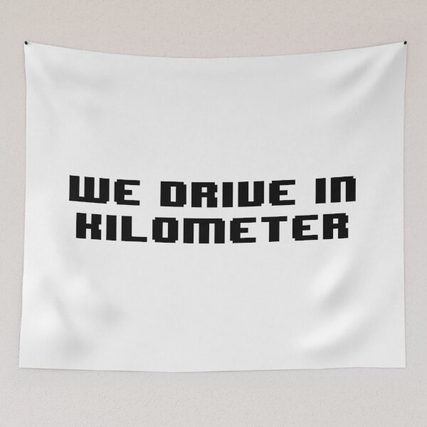 Item preview, We drive in kilometer designed and sold by Jabaroni.
