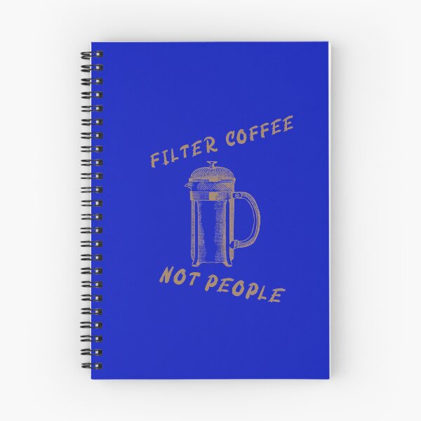 Item preview, Filter Coffee Not People designed and sold by CRECK.