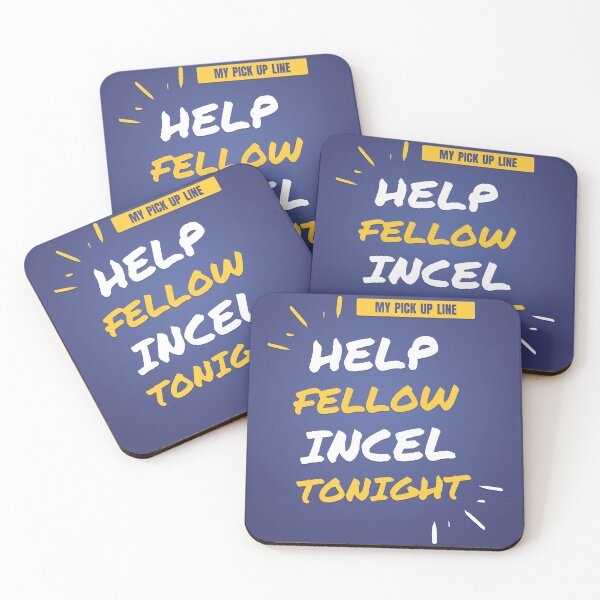 Item preview, Help fellow incel tonight, funny pick up line for incels designed and sold by yashik.